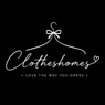 Clotheshomes™